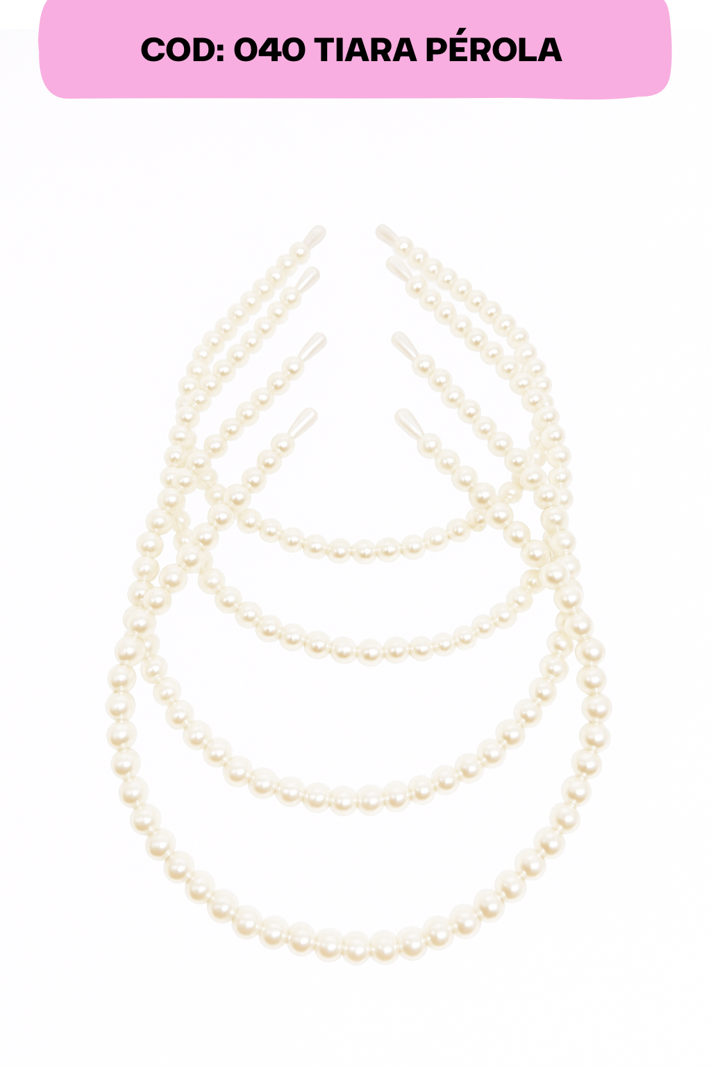 COD: 040 – TIARA PÉROLA HANAPENINA